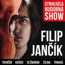 Filip Jančík - Strhujúca Hudobná Show